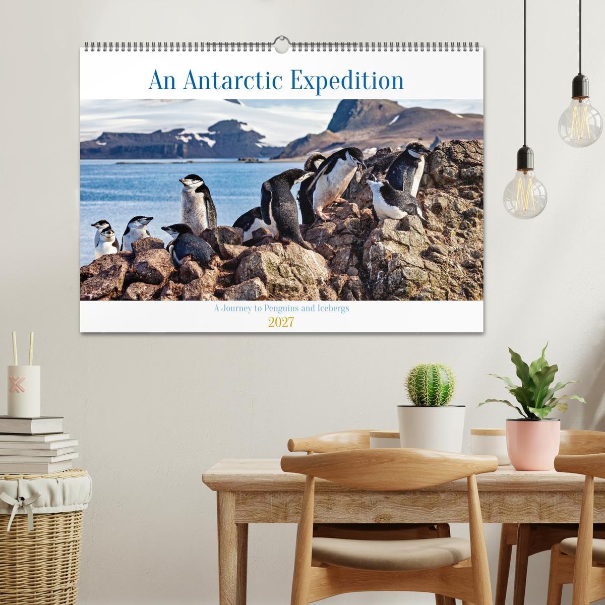 An Antarctic Expedition (Wall Calendar 2027 DIN A2 landscape), CALVENDO 12 Month Wall Calendar: Visiting the icebergs, penguins and amazing landscapes of Antarctica