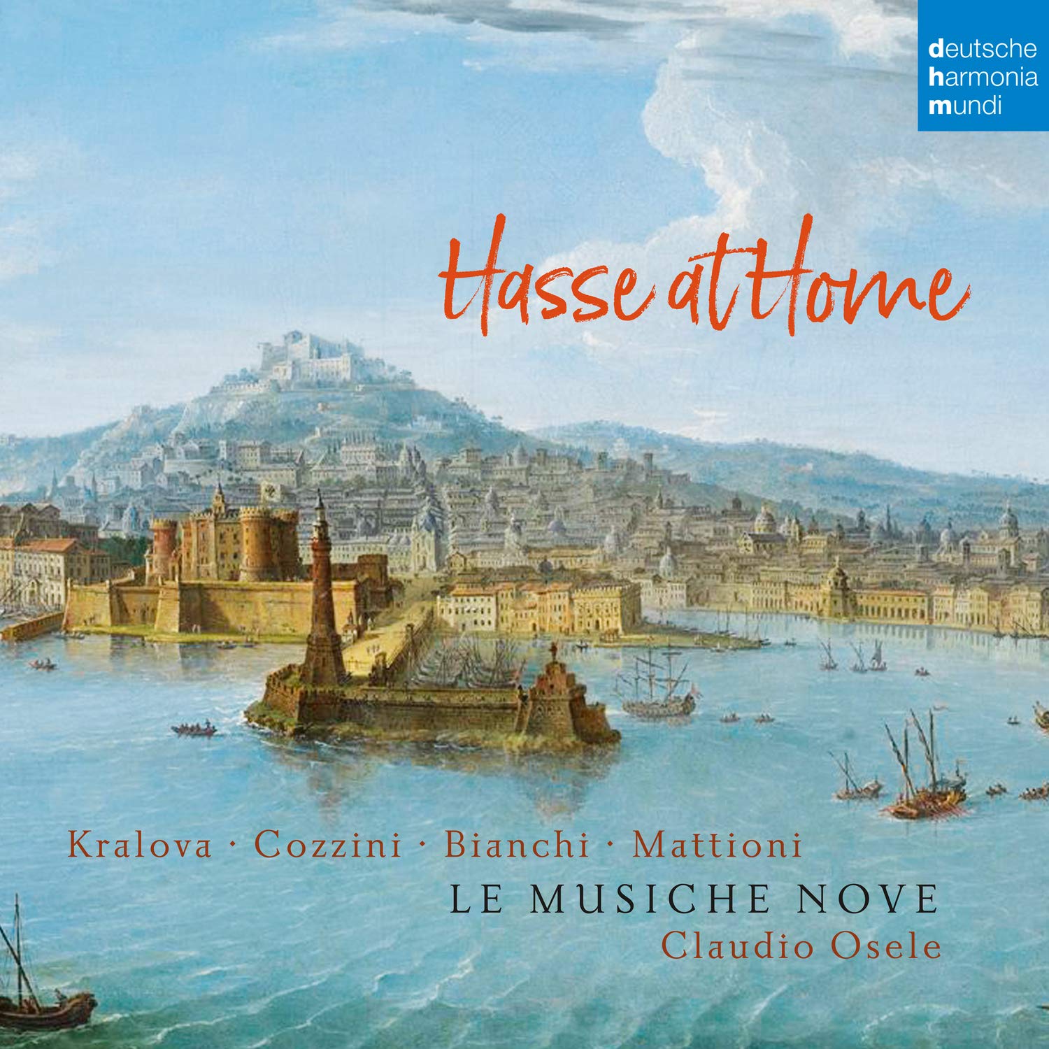 Hasse At Home - Cantatas And Sonatas [Audio CD] Le Musiche Nove