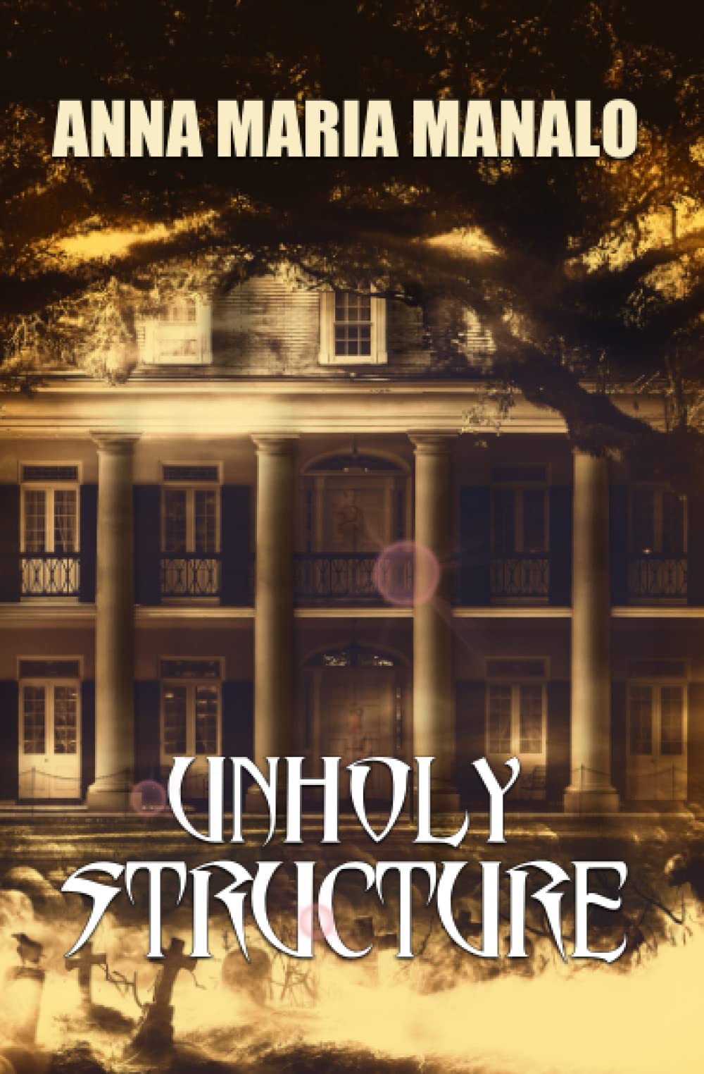 Buy Unholy Structure: The Mansion That Refused to be Restored — BookShops.in