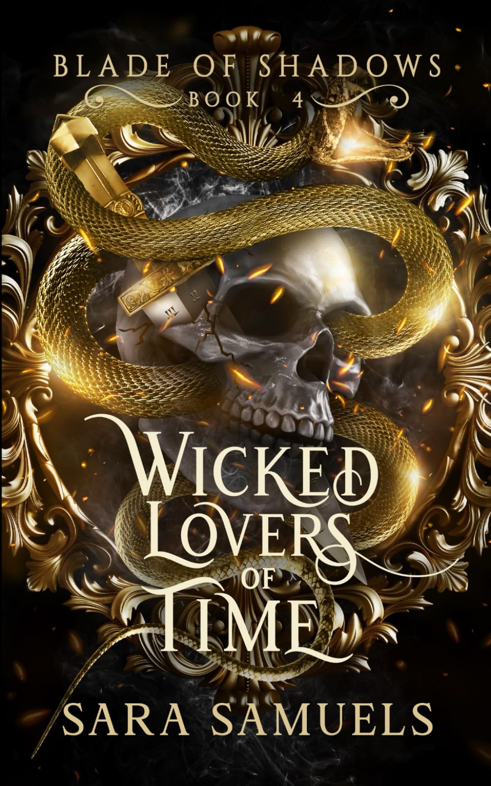 Wicked Lovers of Time (Blade of Shadows Book 4): The Sinister Saga of Balthazar and Alina