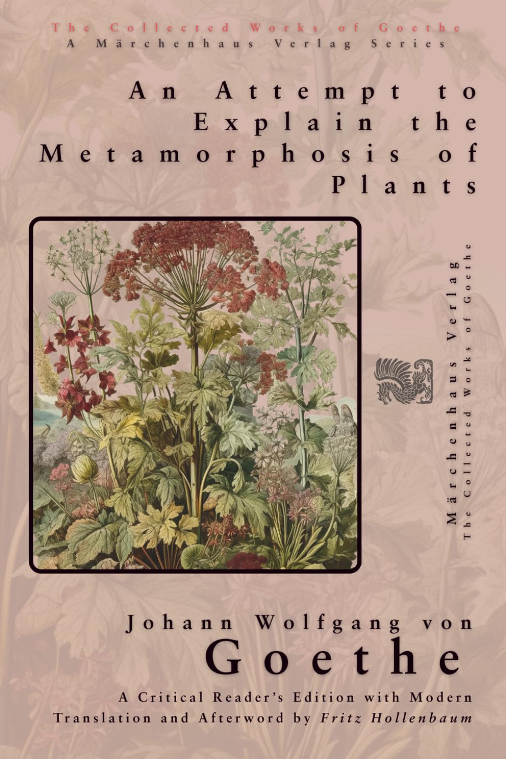 An Attempt to Explain the Metamorphosis of Plants