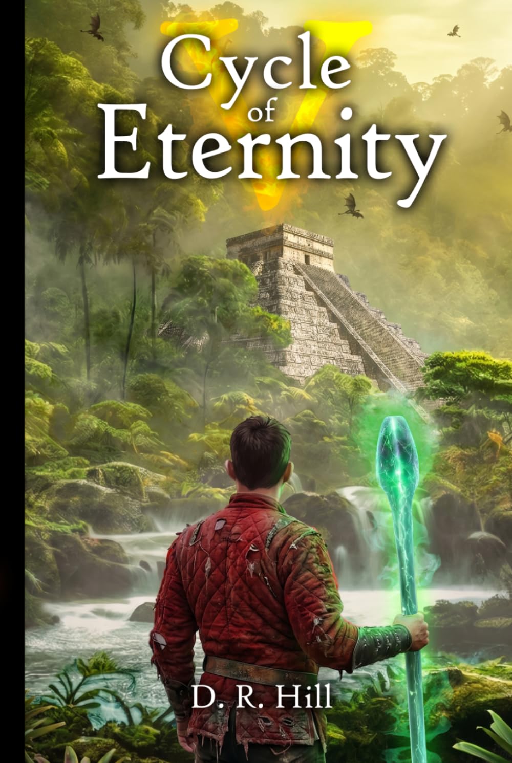 Cycle of Eternity (The Archmage Saga)