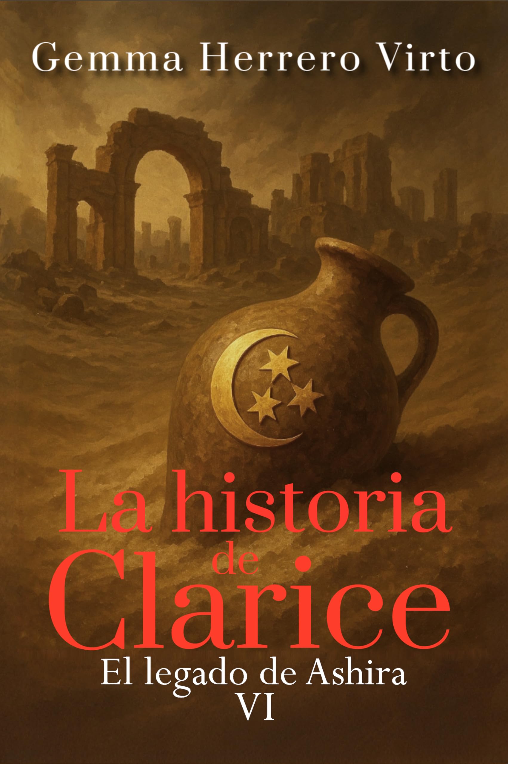 El legado de Ashira: Un thriller sobrenatural en la Segunda Guerra Mundial (La historia de Clarice nº 6) (Spanish Edition)