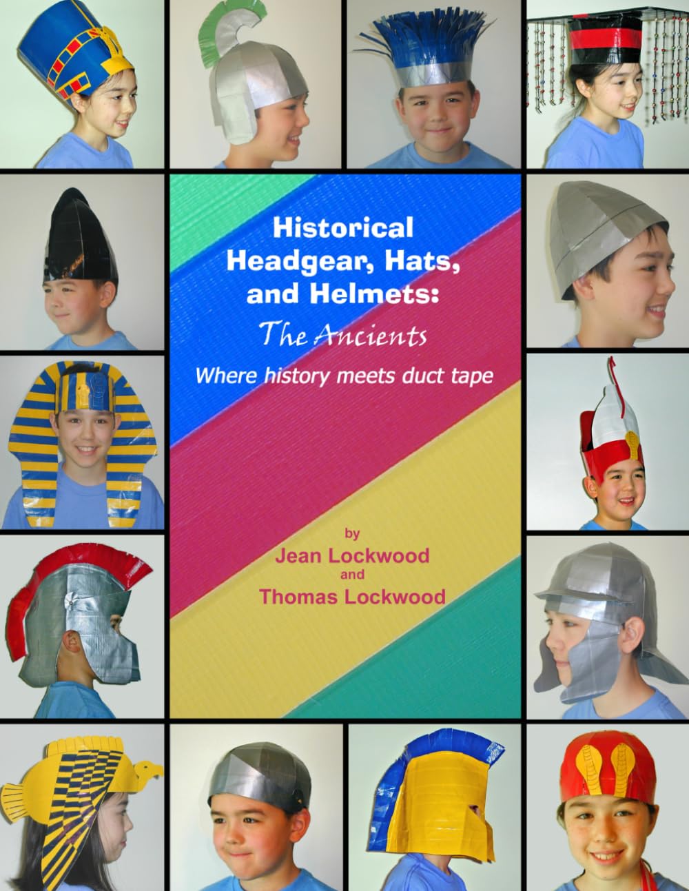 Historical Headgear, Hats, and Helmets: The Ancients: Where History Meets Duct Tape