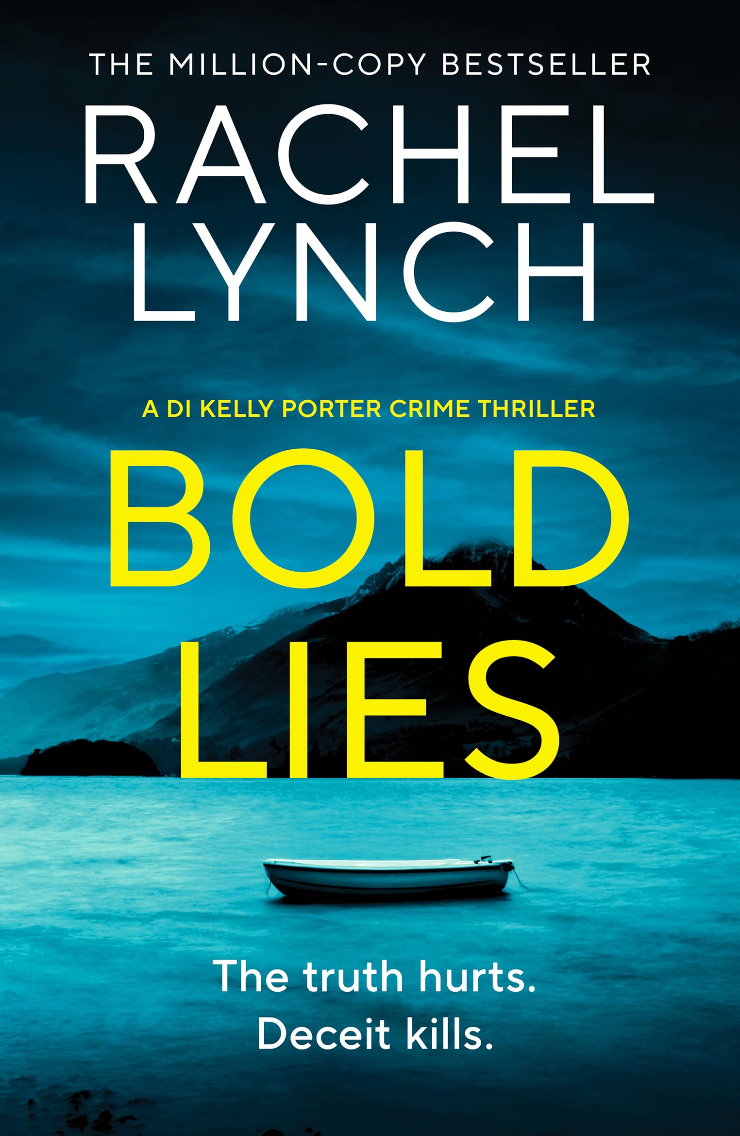 Bold Lies: DI Kelly Porter Book Five (Detective Kelly Porter, 5)
