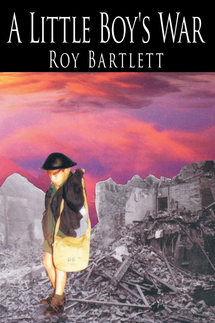 A Little Boy's War by Bartlett, Roy  New 9781420889161 Fast Free Shipping<-