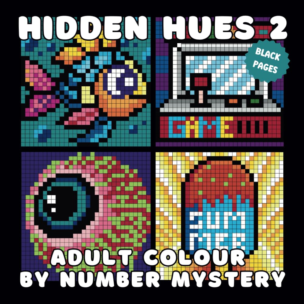 Hidden Hues 2: Adult Colour by Number Mystery (Hidden Hues - Mystery Colour by Number)