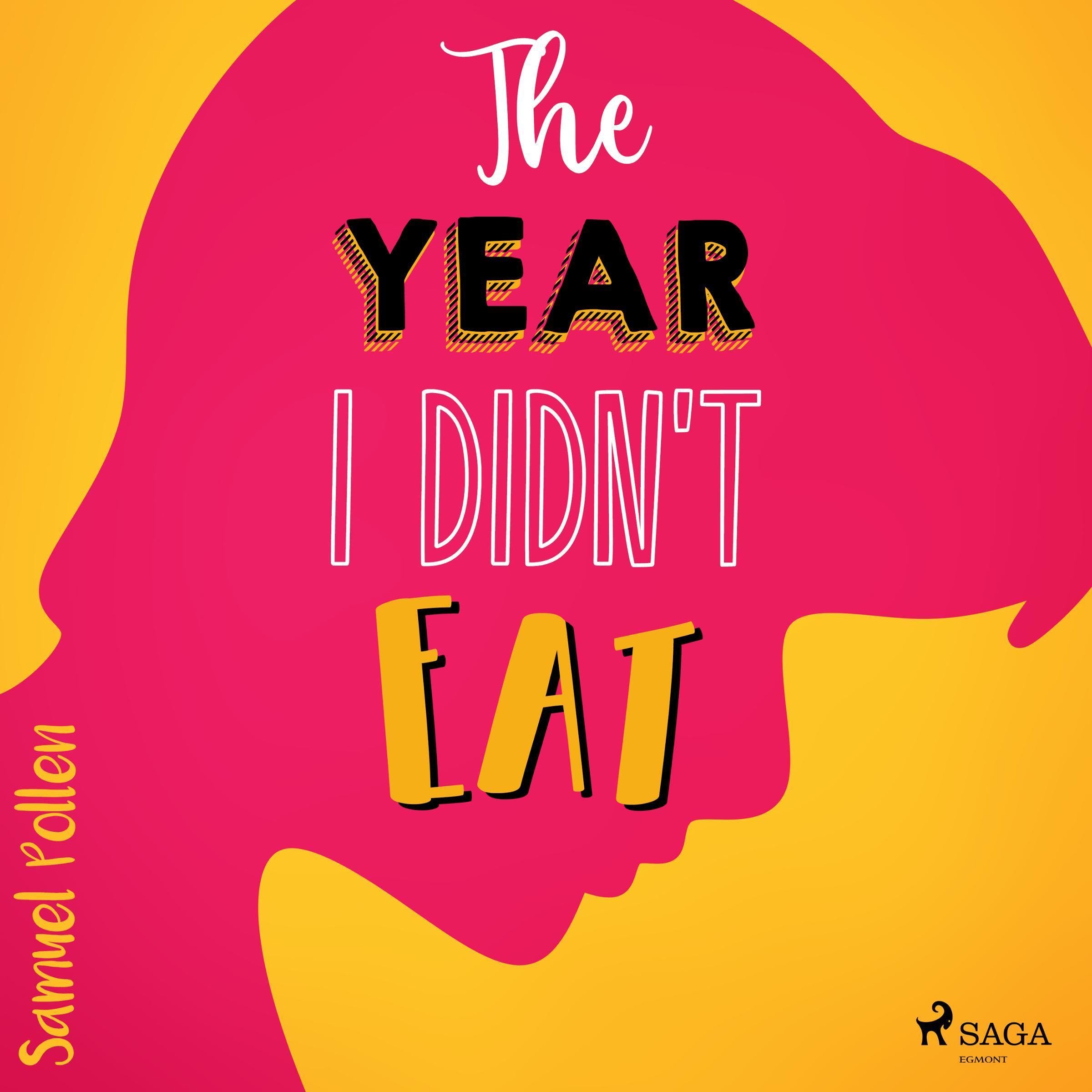 Cover art for The Year I Didn't Eat