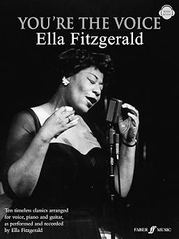 You're the Voice Ella Fitzgerald Piano/Voice/Guitar