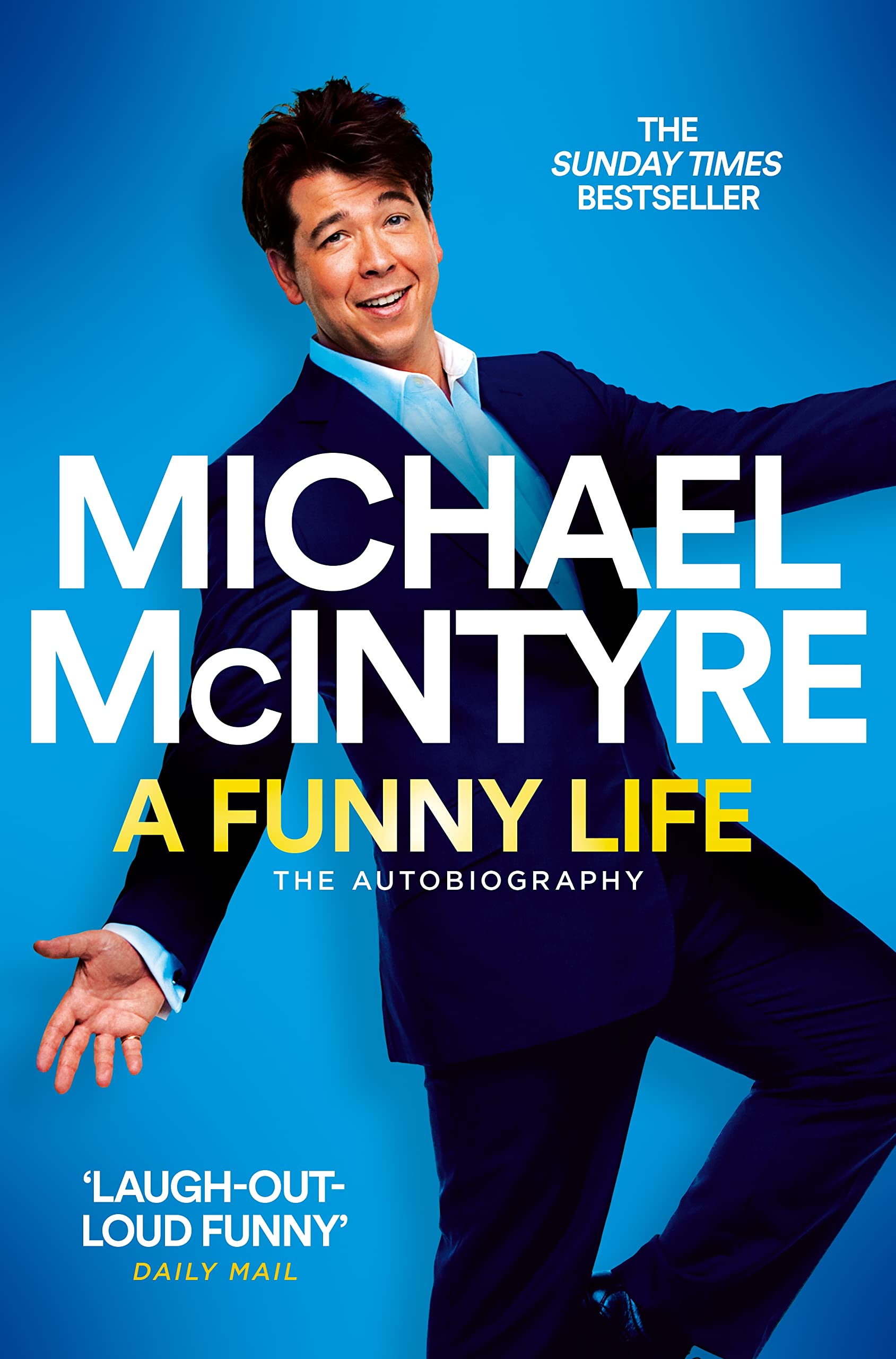 A Funny Life: The Laugh-Out-Loud Sunday Times Bestseller