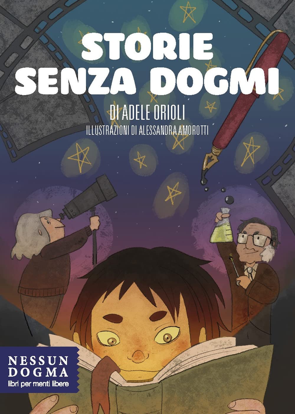 Storie Senza Dogmi. Ediz. Illustrata - 4