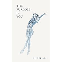 The Purpose Is You