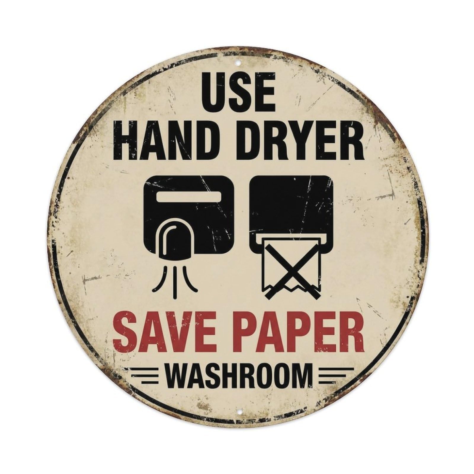 Metal Tin Sign Use Hand Dryer Save Paper Washroom Warning Sign