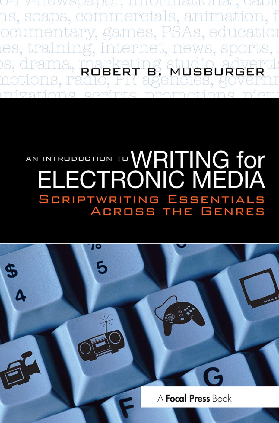 An Introduction to Writing for Electronic Media