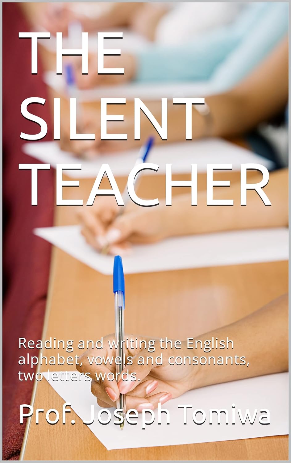 Amazon | THE SILENT TEACHER : Reading and writing the English alphabet ...