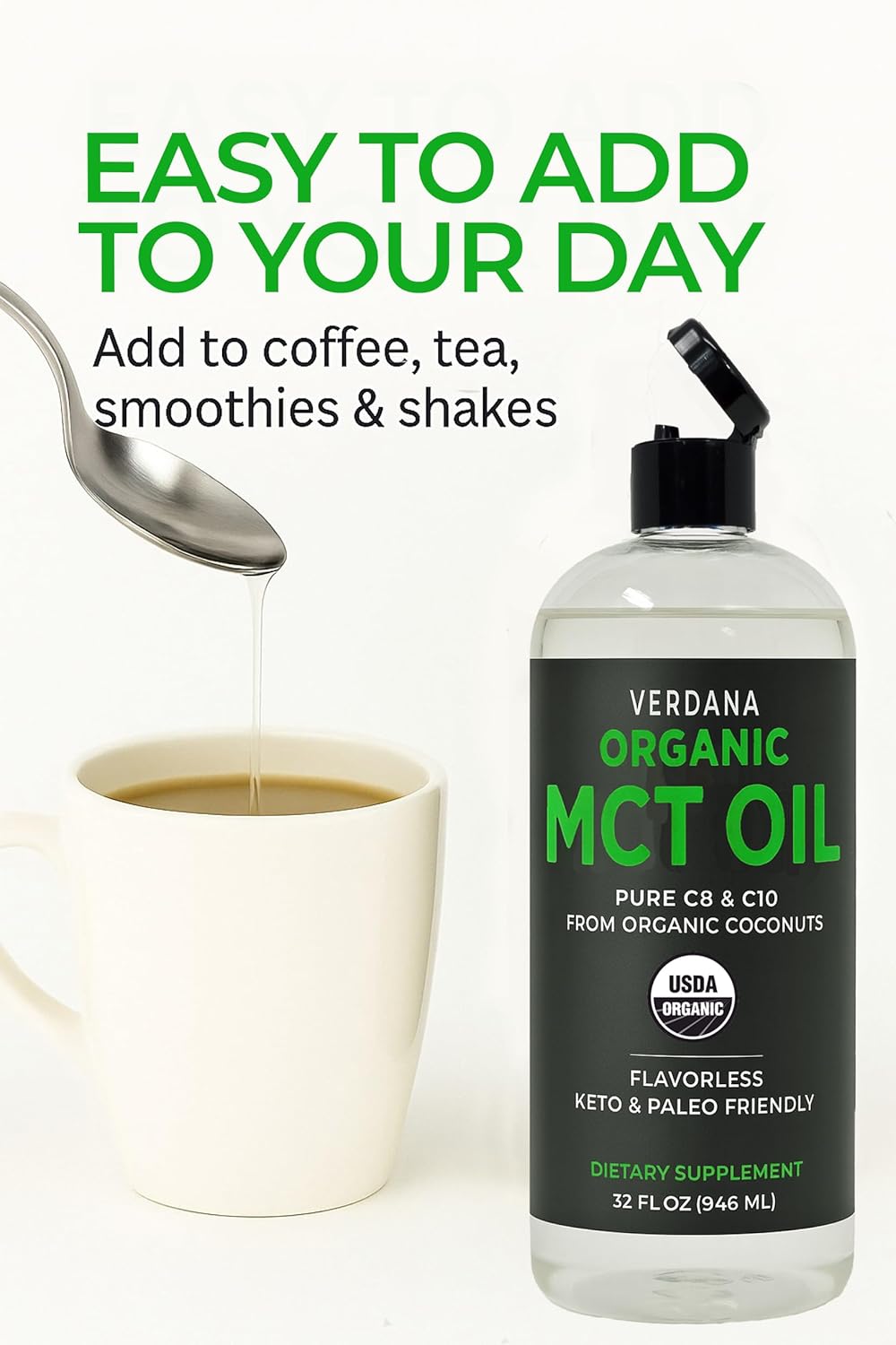 Verdana Organic MCT Oil, 32 fl oz – Pure C8 & C10 from Organic Coconuts, Flavorless MCT Oil for Coffee & Smoothies, Keto & Paleo Friendly, Non-GMO, Kosher, Dietary Supplement - Image 3