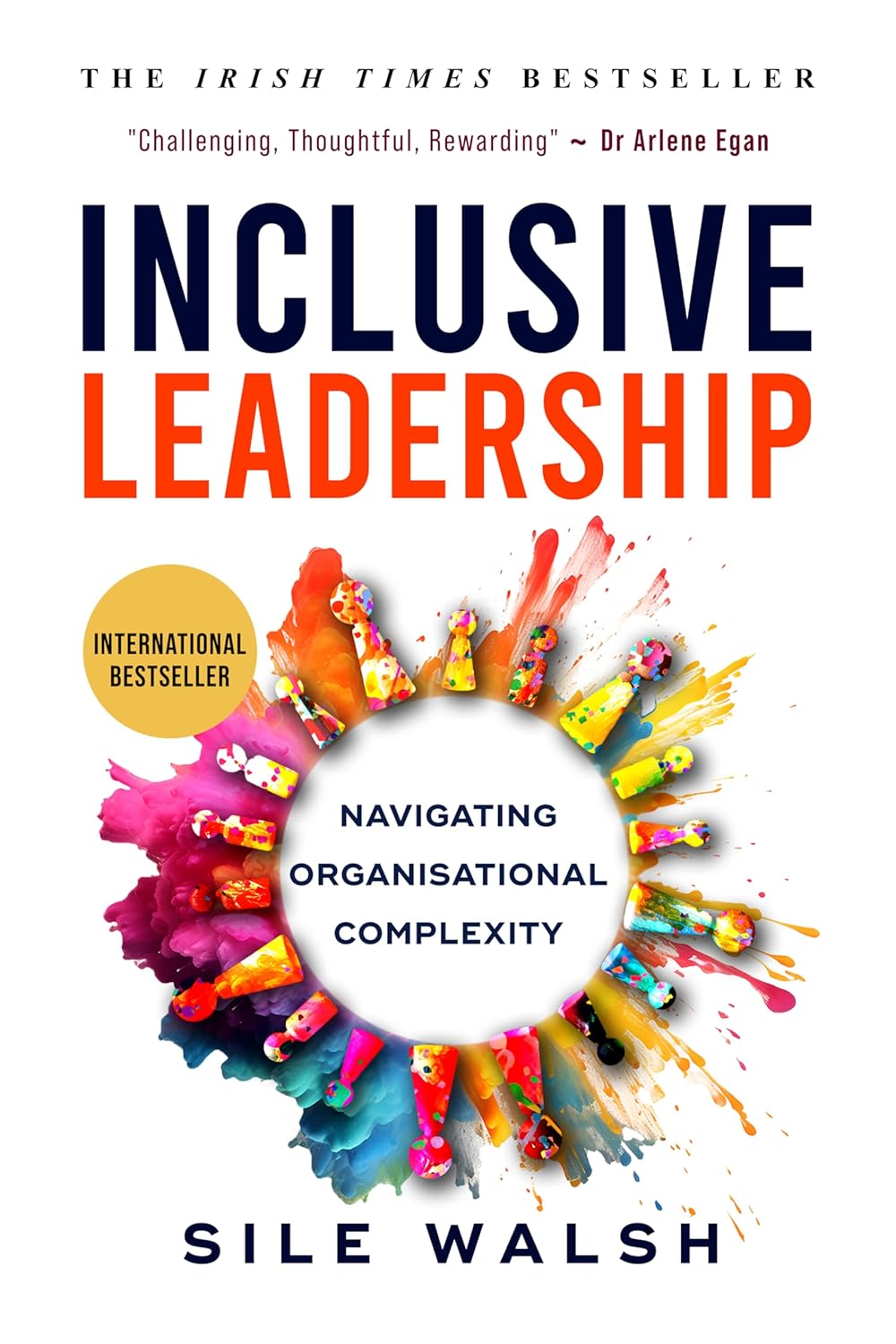 Inclusive Leadership : Navigating Organisational Complexity eBook ...