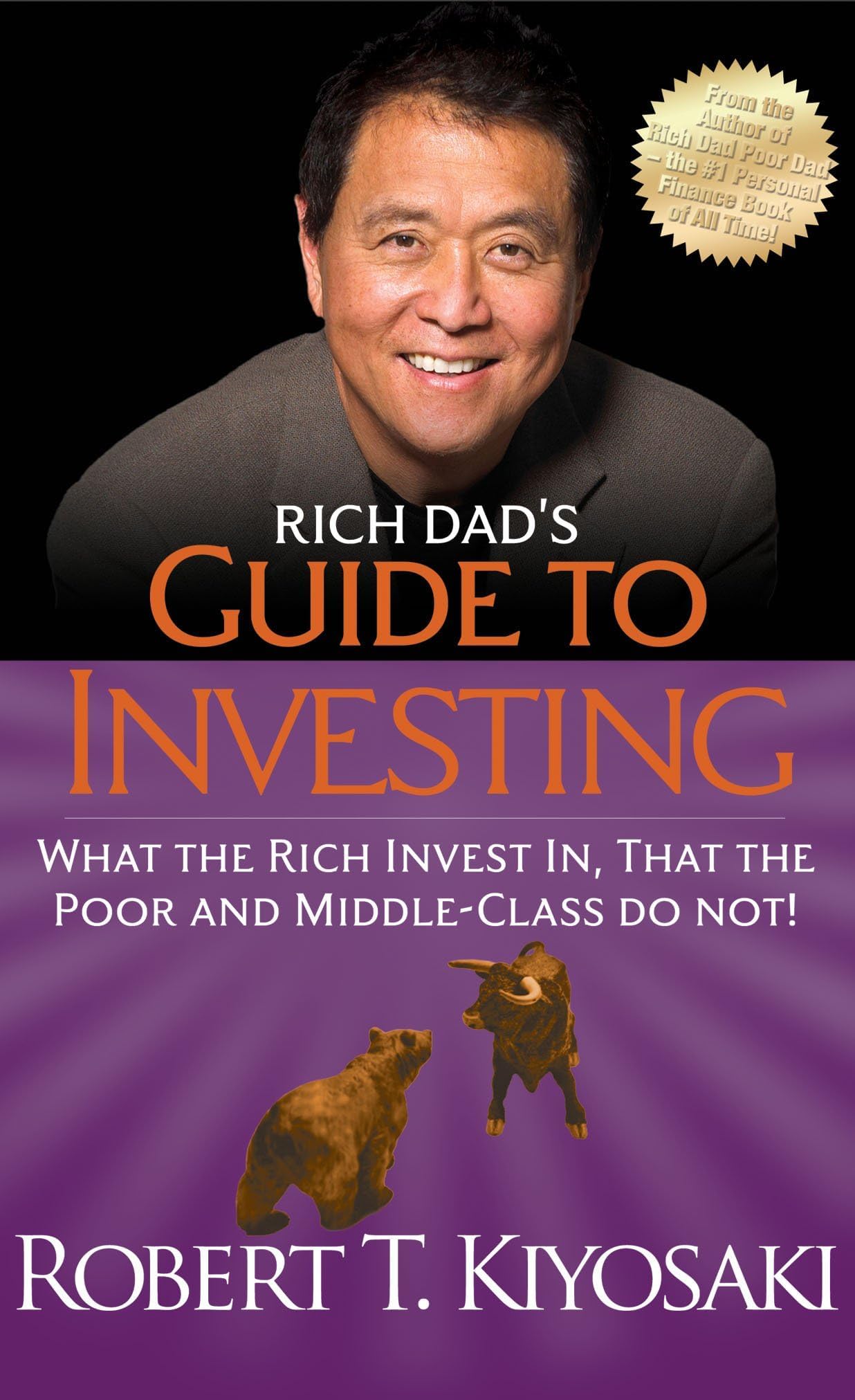 Plata Publishing Rich Dad's Guide to Investing: What the Rich Invest In, That the Poor and Middle-Class Do Not