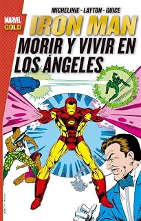 Iron Man: Morir y Vivir en los Angeles