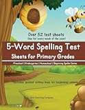 5-Word Spelling Test Sheets for Primary Grades (Beginning Speller Series)
