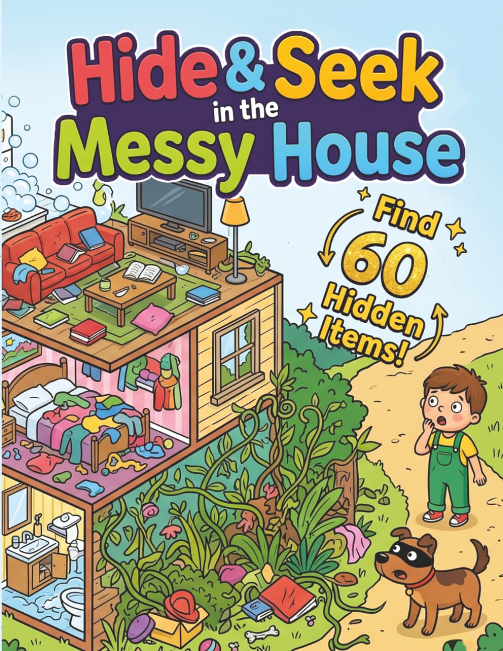 Messy House: Hidden Objects: A Fun Seek and Find Coloring Book for Kids | Discover and Color Hidden Items in 6 Crazy Rooms!
