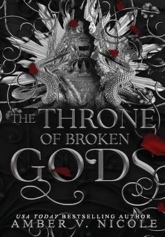 The Throne of Broken Gods Gods & Monsters