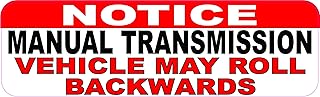 StickerTalk May Roll Backwards Manual Transmission Magnet, 10 inches by 3 inches
