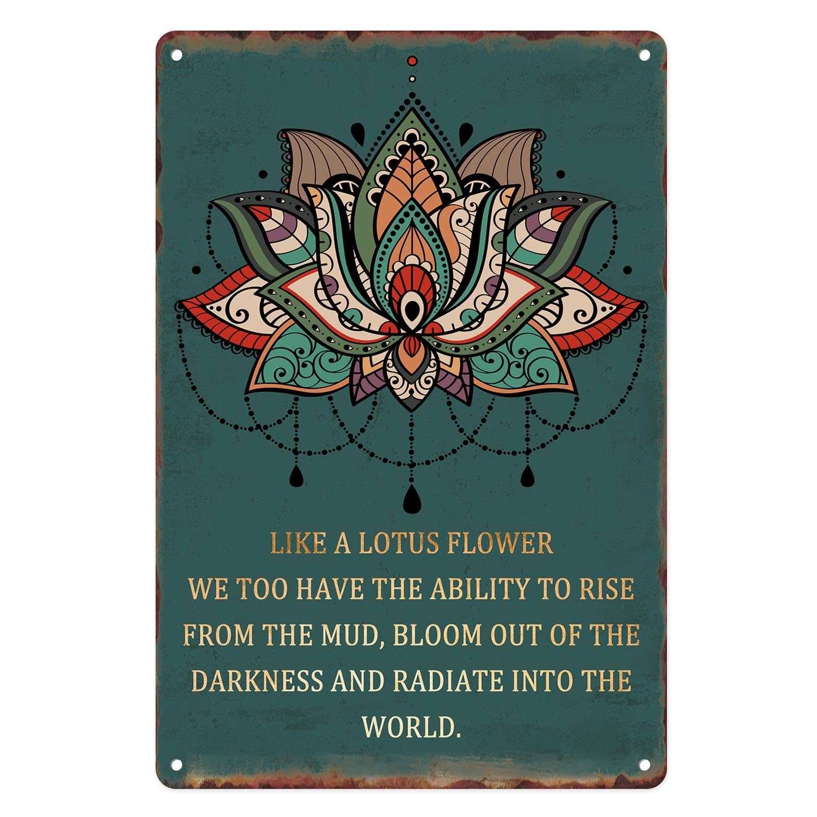 SanwarmMetal Sign 8X12 Inch, Like A Lotus Flower Inspirational Lotus Vintage Tin Sign Wall Art Decor for Home, Living Room, Kitchen, Garden, Bedroom, Office, Hotel, Cafe And Pub Decoration
