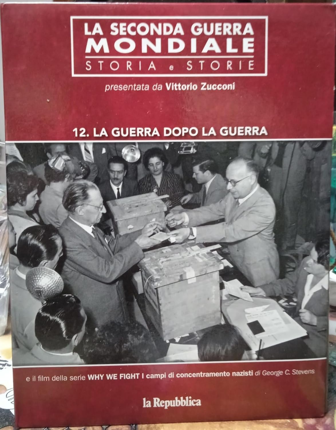 La Seconda Guerra Mondiale 12 - La Guerra Dopo la Guerra