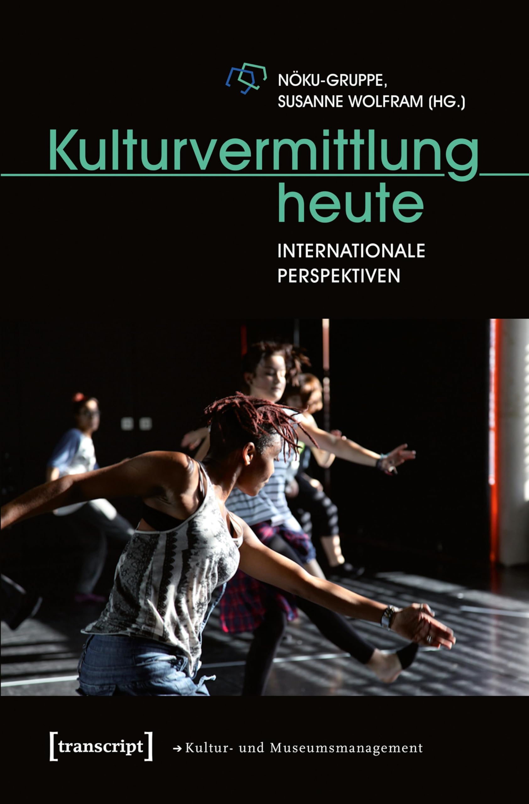 Kulturvermittlung heute guide pour innover en mediation museale