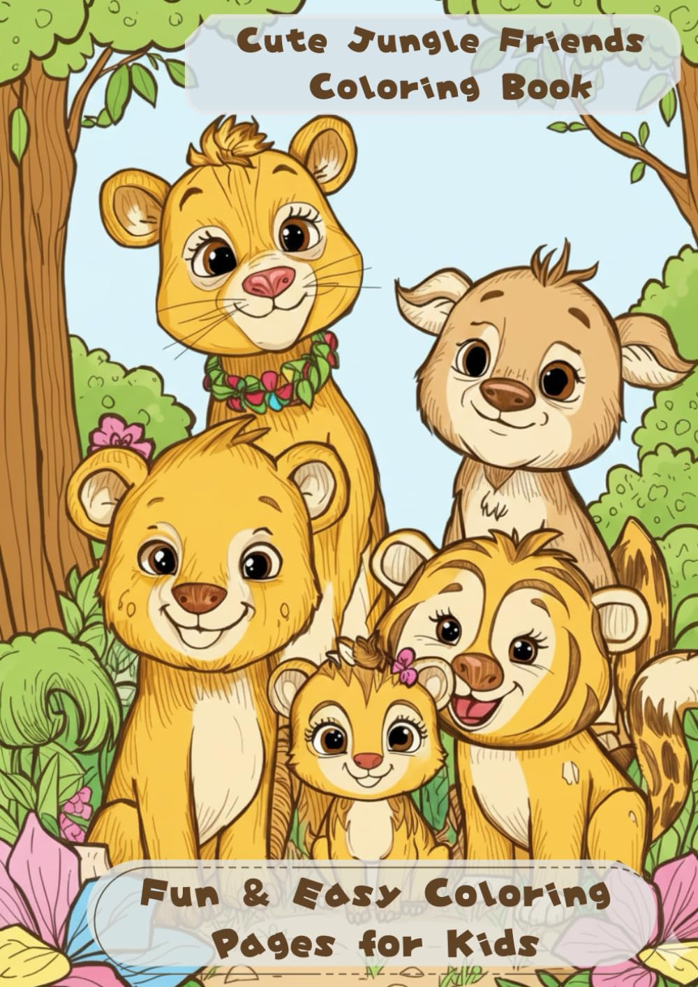 Cute Jungle Friends Coloring Book: Fun & Easy Coloring Pages for Kids (Cute Animal Coloring Series)