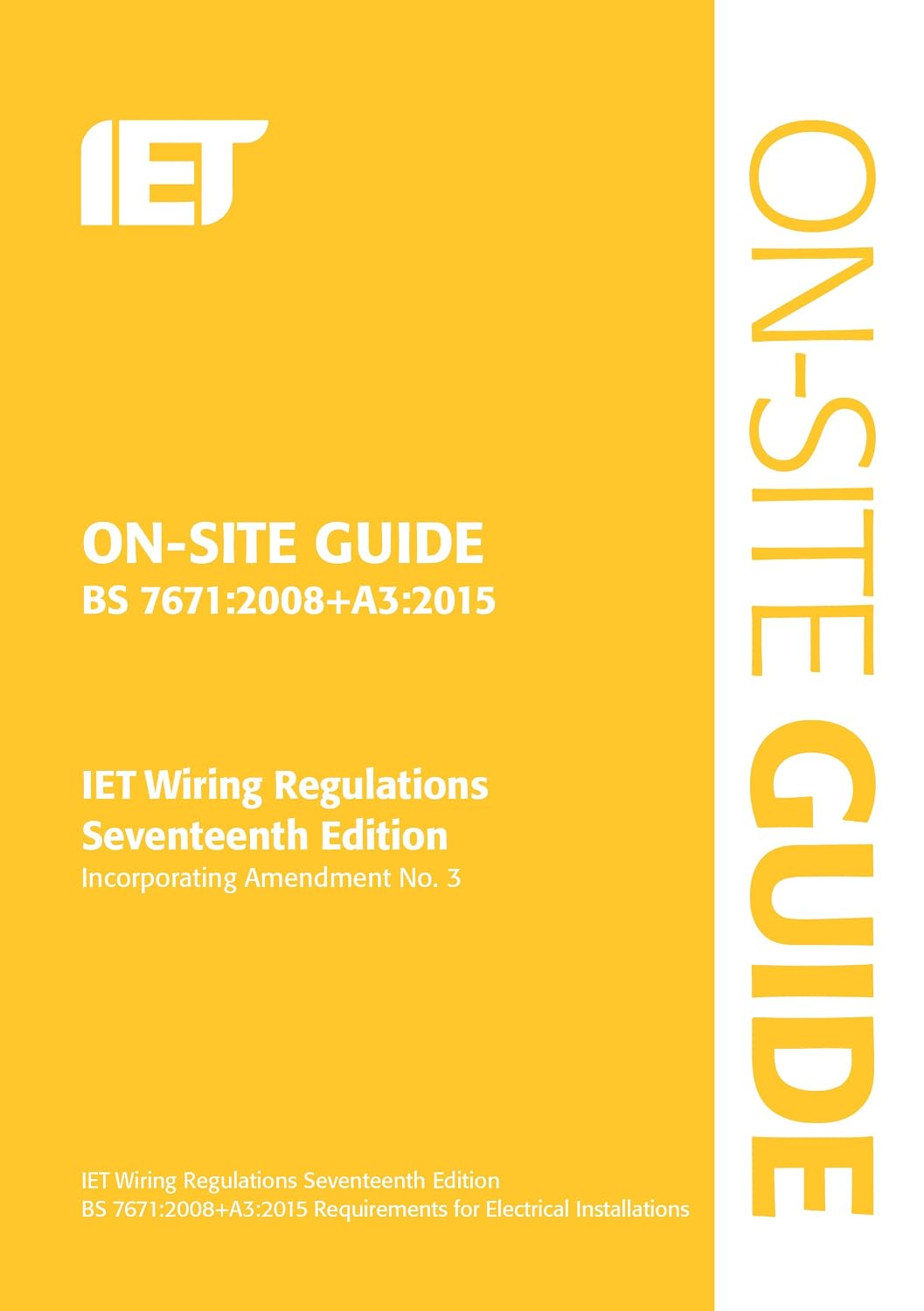 Guide Bs On-Site Guide (BS 7671:2008+A3:2015) (Electrical Regulations): Amazon ...