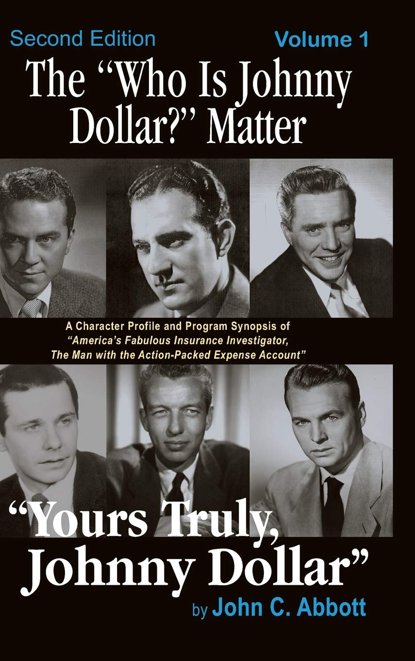 Who Is Johnny Dollar? Volume 1 2nd Edition, le cadeau idéal en livre rigide