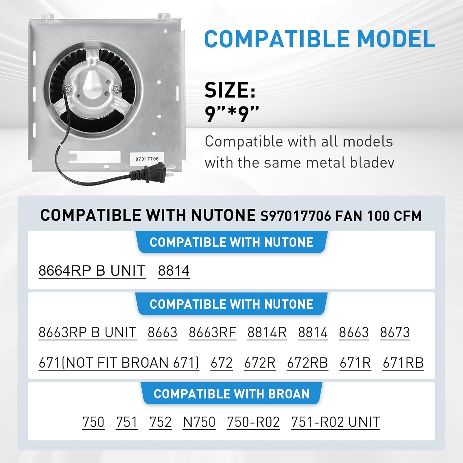 【Upgrade】 100CFM 8814R Fan Compatible with NuTone 671RB 8663RP B,8664RP B,8814 8663 8673,2.5 Sone Ultra Low Sound Fan,Compatible with Nutone 8814, 671,672RB, 9"x9"