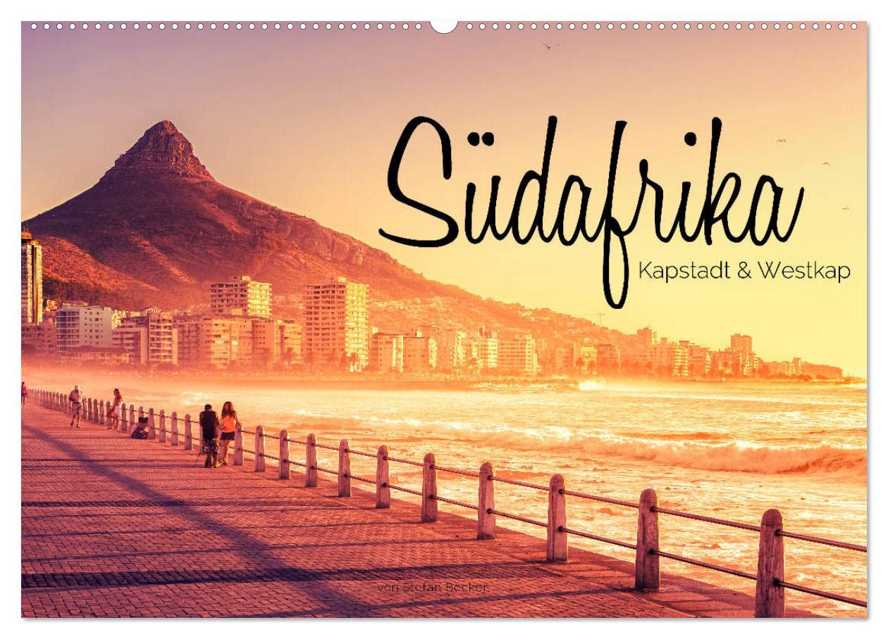 Südafrika – Kapstadt und Westkap (Wandkalender 2026 DIN A2 quer), CALVENDO Monatskalender: Südafrika entdecken - rund um Kapstadt und das Westkap (CALVENDO Orte)