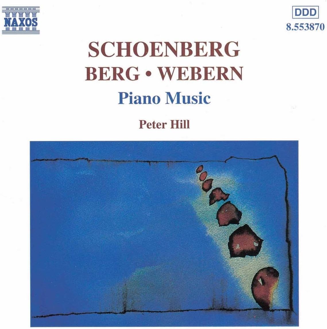 SCHOENBERG / BERG / WEBERN Piano Music