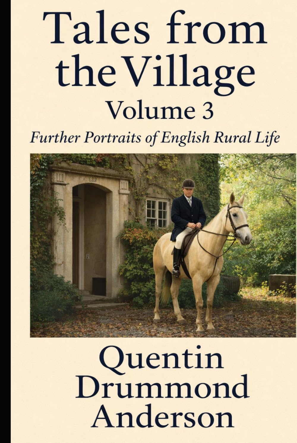 Tales from The Village Volume III