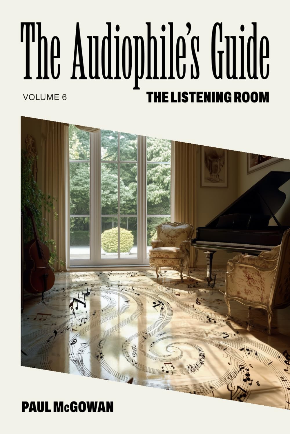 The Audiophile's Guide: The Listening Room      Paperback – March 5, 2025