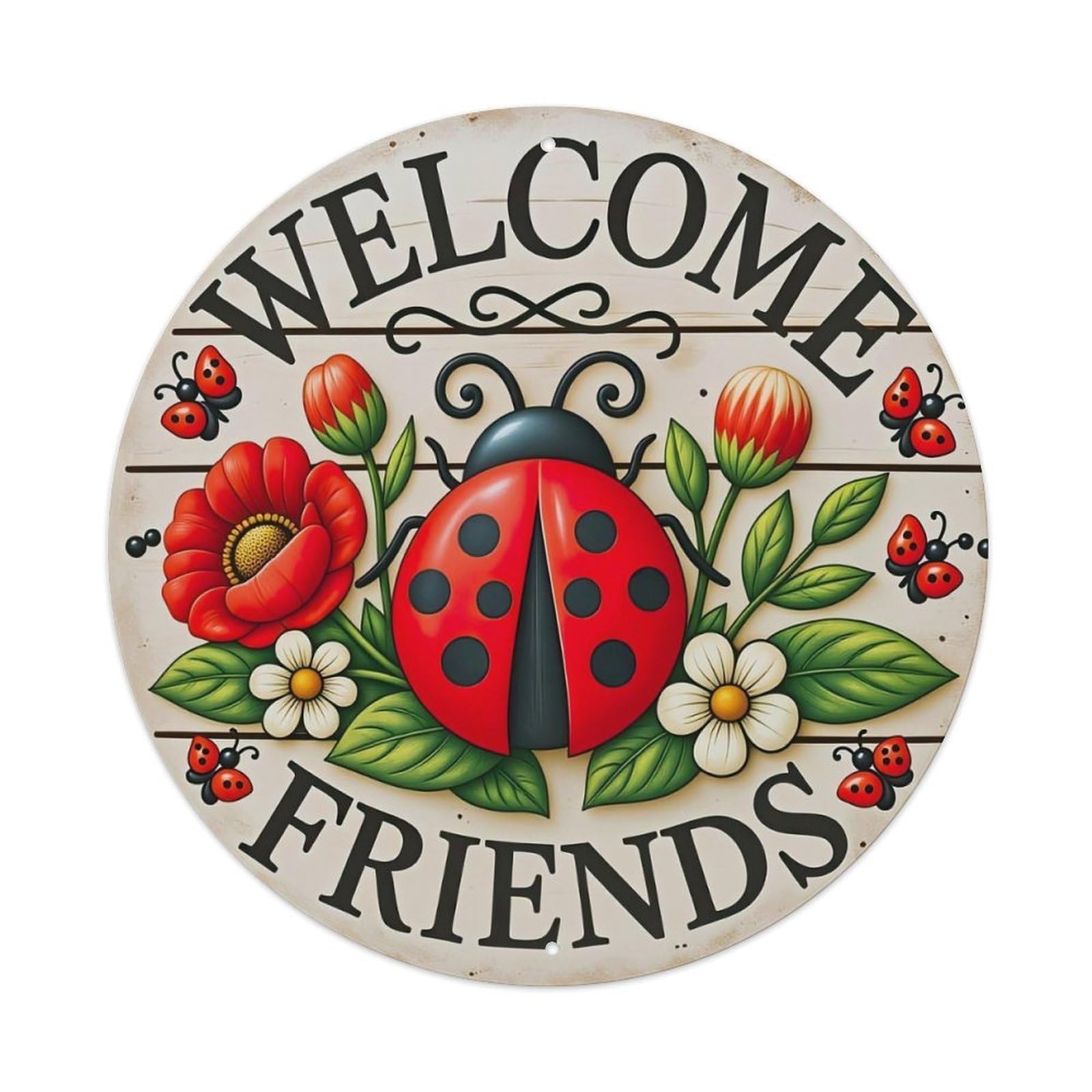 Ladybug Flowers Welcome Friends Metal Tin Sign