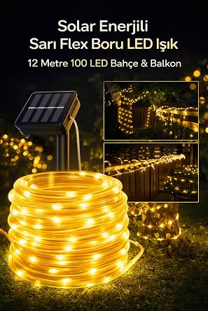 Solar G ne  Enerjili 100 Led 12 Metre Su Ge irmez Flex Boru Bah e Balkon I