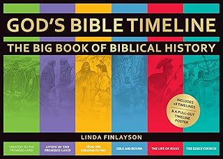 God’s Bible Timeline: The Big Book of Biblical History