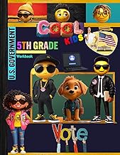 5th Grade US Government Workbook: United States Civics Grade 5 Kids Homeschool Lesson Curriculum Quiz Worksheets School Study Book: With Answer Key, ... Tracker Sheets and End-of-Year-Elevation Form