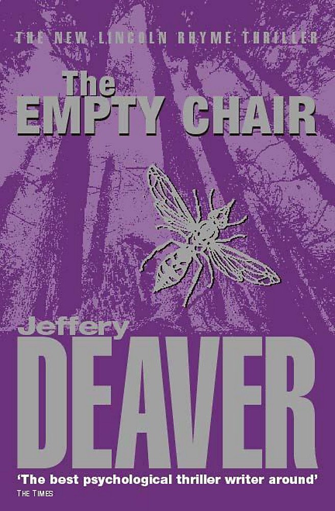 The Empty Chair Lincoln Rhyme Book 3 Deaver, Jeffery Amazon.co.uk
