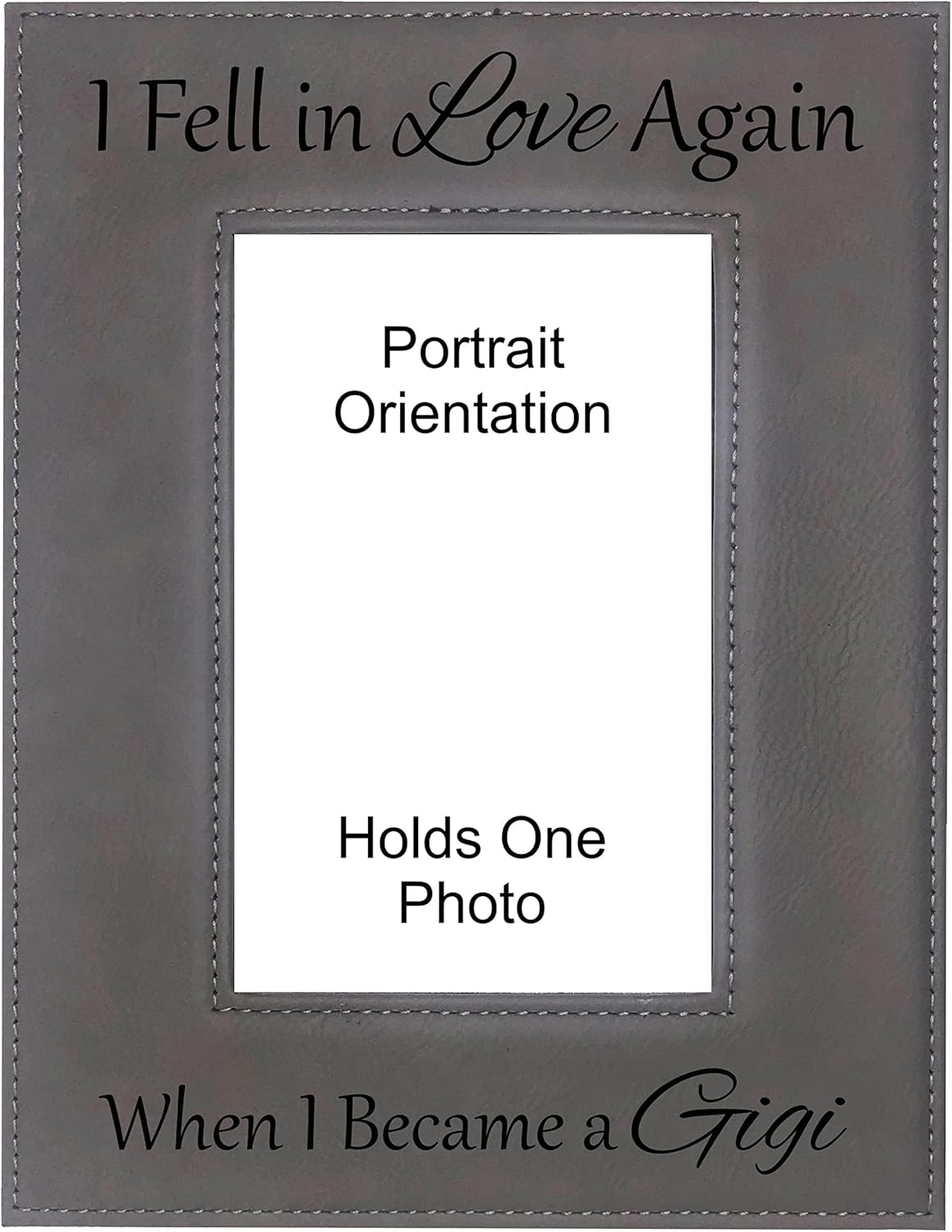 Gift for Grandma Fell in Love Again When I Became a Gigi Engraved Leatherette Picture Frame Mothers Day (4x6 Portrait, Gray)