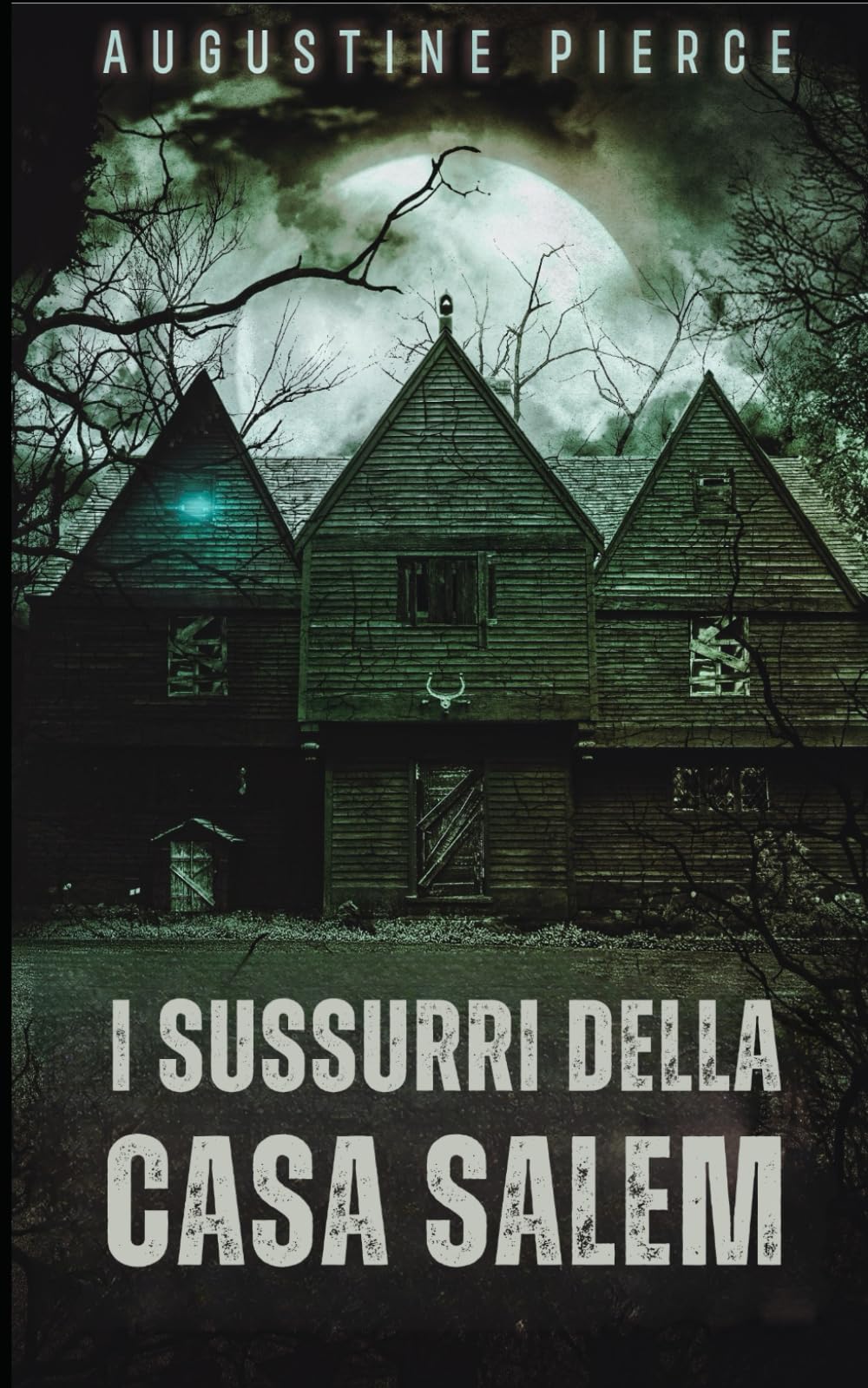 I Sussurri della Casa Salem: Regno Oscuro Libro 4