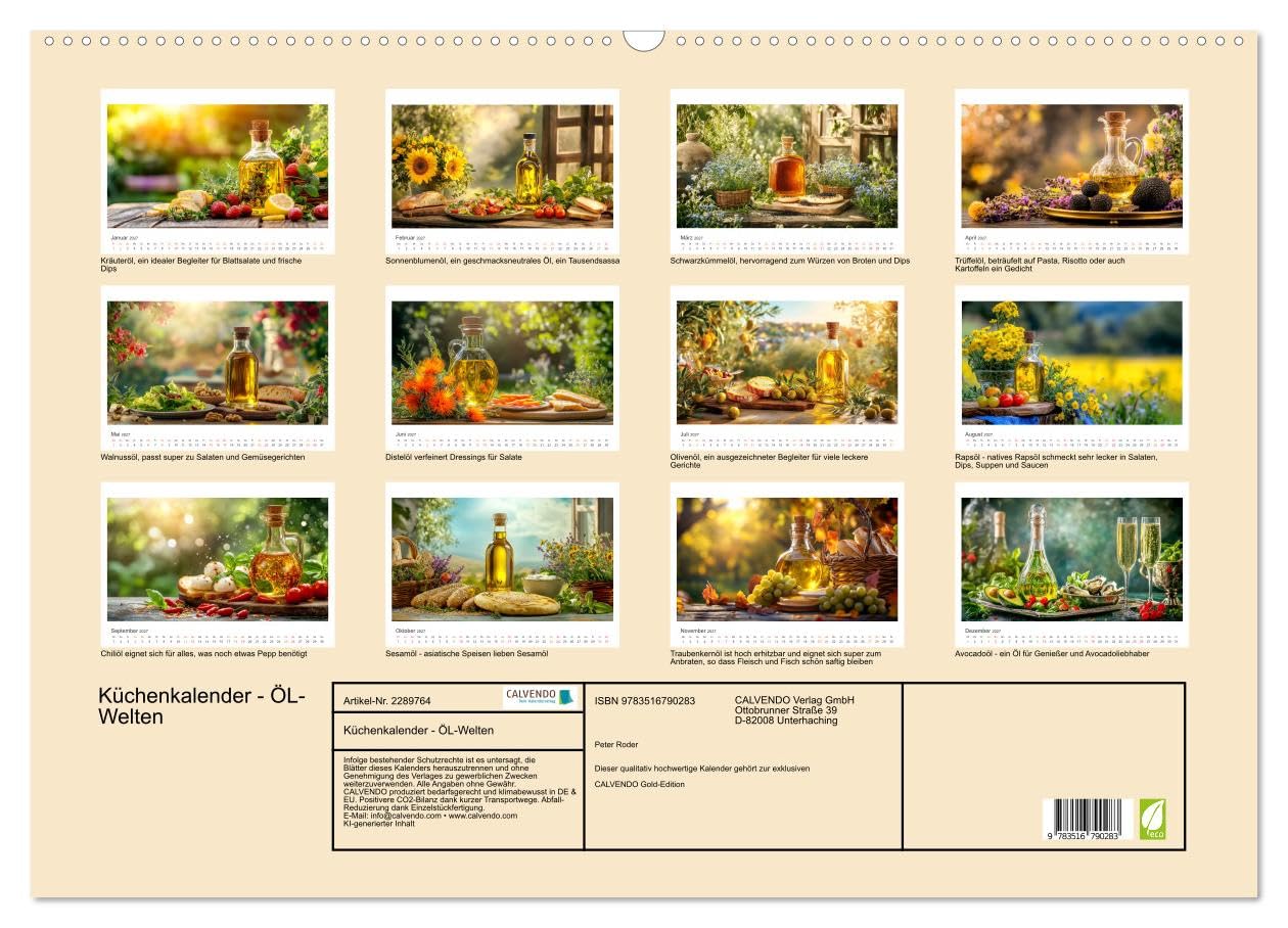 Küchenkalender - ÖL-Welten (Wandkalender 2027 DIN A2 quer), CALVENDO Monatskalender: Natürlich genießen - die edelsten Speiseöle im Porträt. (CALVENDO Lifestyle)