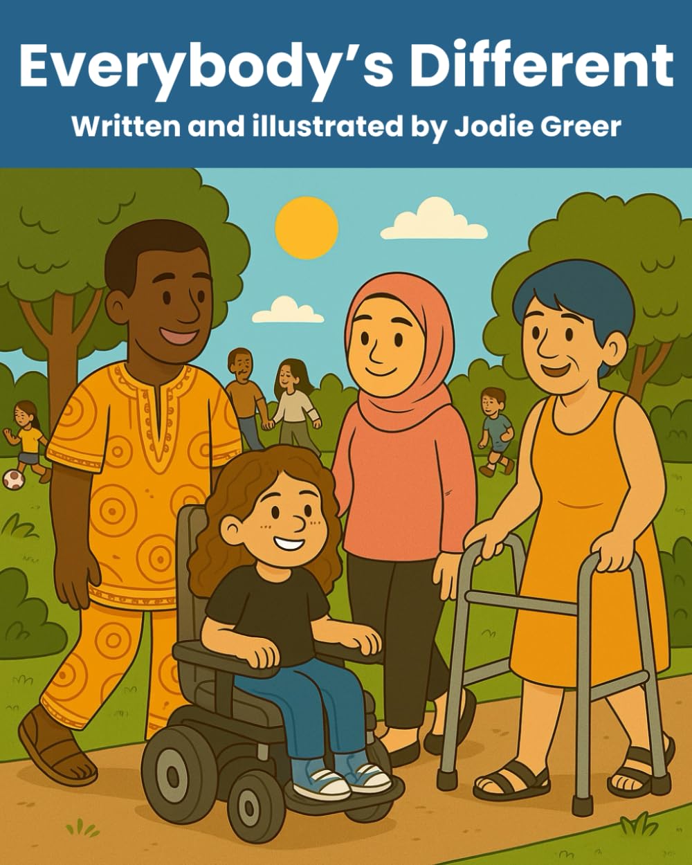 Everybody’s Different (Inclusive Story Time)