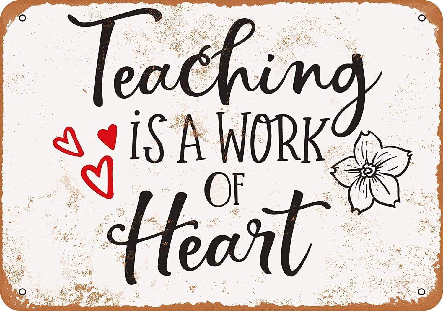 Kwqdozf Tin Sign-6 8X12 Inch Teaching Is A Work Of Heart Vintage Metal Aluminum Tin Sign Door