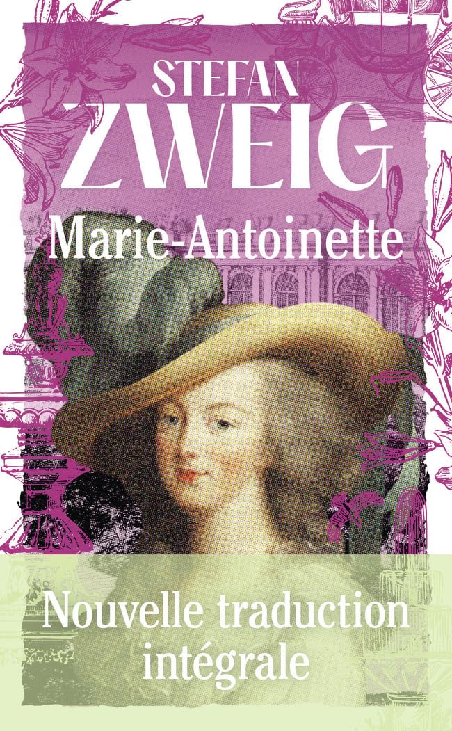 Marie-Antoinette: Nouvelle traduction intégrale