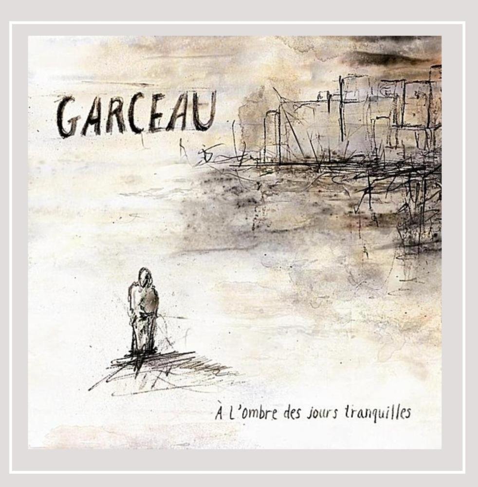 L'ombre Des Jours Tranquilles [Audio CD] Robert Garceau